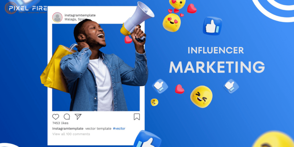 Influencer Marketing